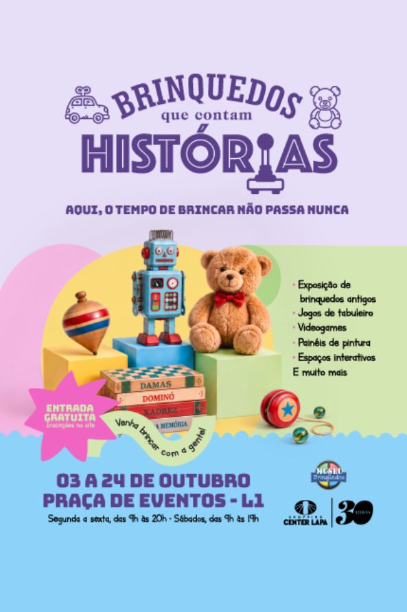 Brinquedos que contam histórias no Shopping Center Lapa